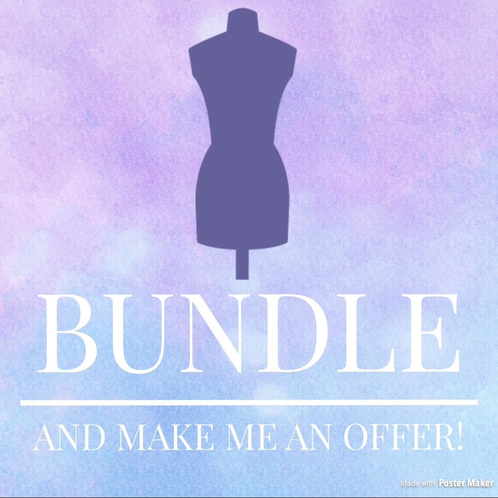 BUNDLE and make me an offer!